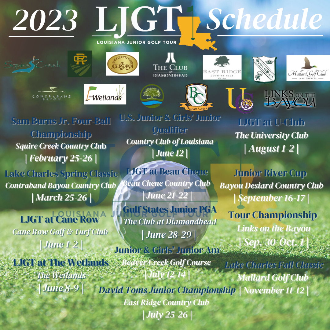 Louisiana Junior Golf Tour Releases 2023 Tournament Schedule 